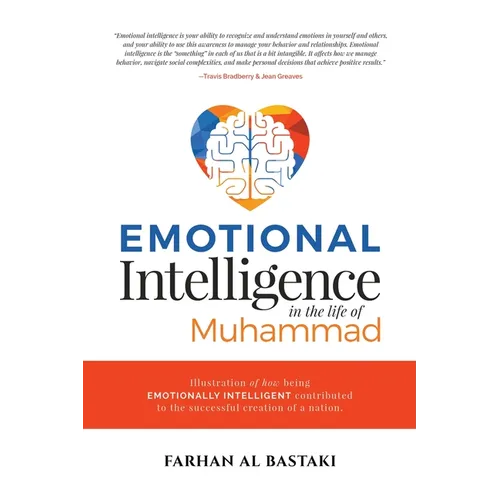 Emotional Intelligence in the Life of Muhammad