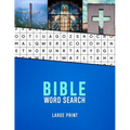 Bible Word Search Large Print: A Christian wordsearch for seniors with Dementia and Alzhiemers Christianity word finder puzzle book for the elderly M