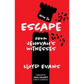 How to Escape From Jehovah's Witnesses