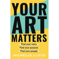 Your Art Matters