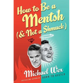 How to Be a Mentsh (and Not a Shmuck) LP