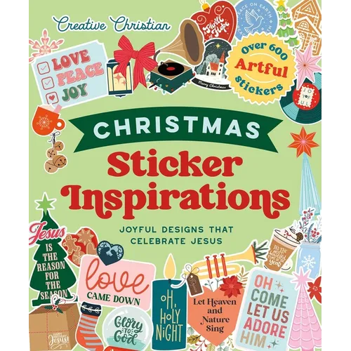 Sticker Inspirations Christmas: Joyful Designs That Celebrate Jesus