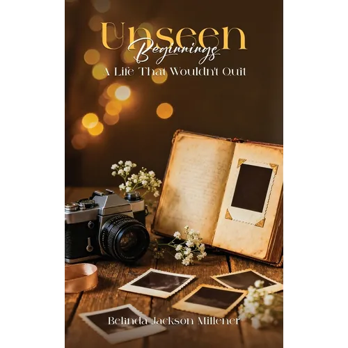 Unseen Beginnings