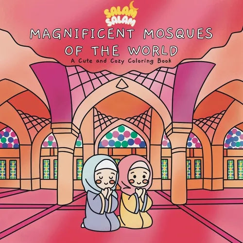 Magnificent Mosques of the World