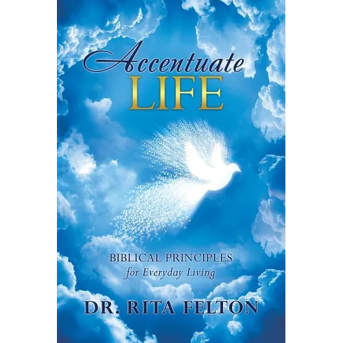 Accentuate Life