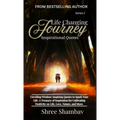 Life Changing Journey: Inspirational Quotes Series - I