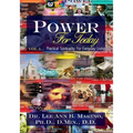Power For Today: Practical Spirituality For Everyday Living