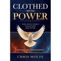 Clothed with Power: The Holy Spirit for Every Believer