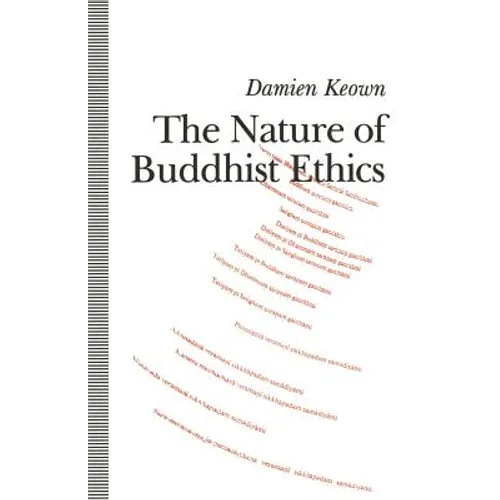 The Nature of Buddhist Ethics