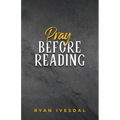 Pray Before Reading