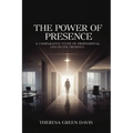 The Power of Presence