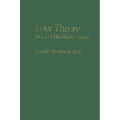 Love Theory in Later Hanbalite Islam