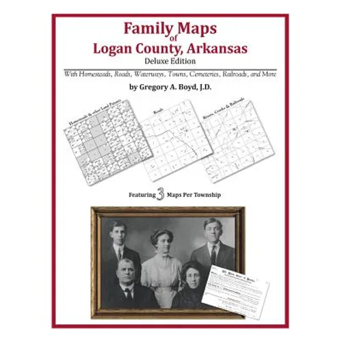 Family Maps of Logan County, Arkansas