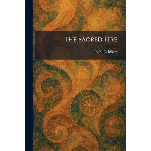 The Sacred Fire