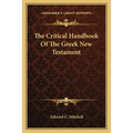 The Critical Handbook Of The Greek New Testament