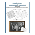 Family Maps of Jasper County, Mississippi