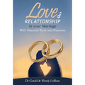 Love & Relationship in your Marriage: With Practical Tools and Exercises