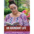 An Abundant Life: The Trilogy
