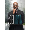 Get In The Rain: 30 Day Prayer Devotional