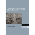 Love Disconsoled: Meditations on Christian Charity
