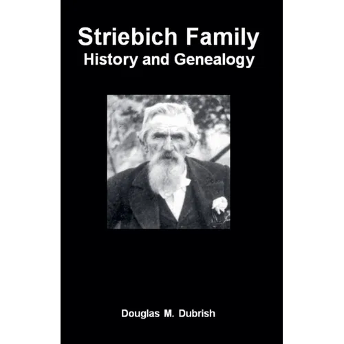Striebich Family History and Genealogy
