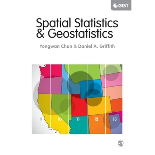 Spatial Statistics and Geostatistics: Theory and Applications for Geographic Information Science and Technology
