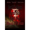 JerUSAlem and the Blood of Jesus