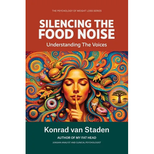 Silencing the Food Noise