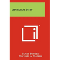 Liturgical Piety