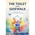 The Toilet on the Sidewalk