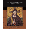The Atonement and the Modern Mind