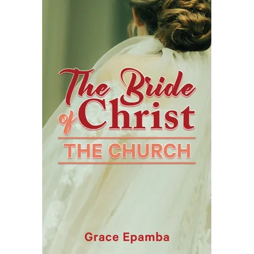 The Bride of Christ