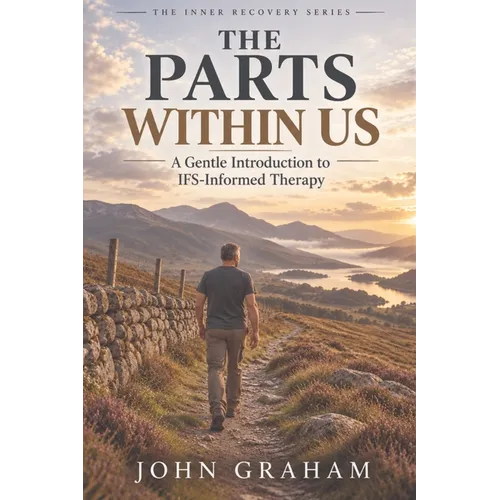 The Parts Within Us