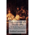 The American Telescope: With An Appeal to Backslidden Christians