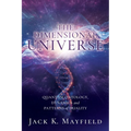 The Dimensional Universe: Quantum Ontology, Dynamics and Patterns of Duality