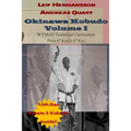Okinawa Kobudo - Volume I