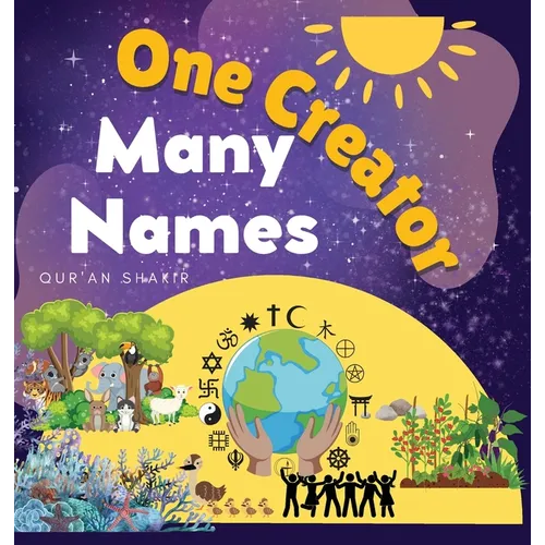 One Creator, Many Names