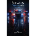Between Sirens and Silence