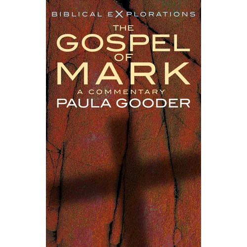 The Gospel of Mark: A Commentary