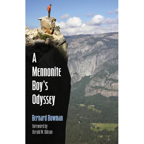 A Mennonite Boy's Odyssey