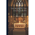The Book Of The Foundations