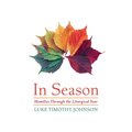 In Season: Homilies Through the Liturgical Year
