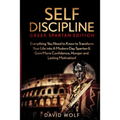 Self Discipline: Become A Greek Spartan - Everything You Need to Know to Transform Your Life into A Modern Day Spartan & Gain More Conf
