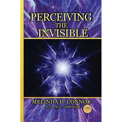 Perceiving the Invisible: New edition