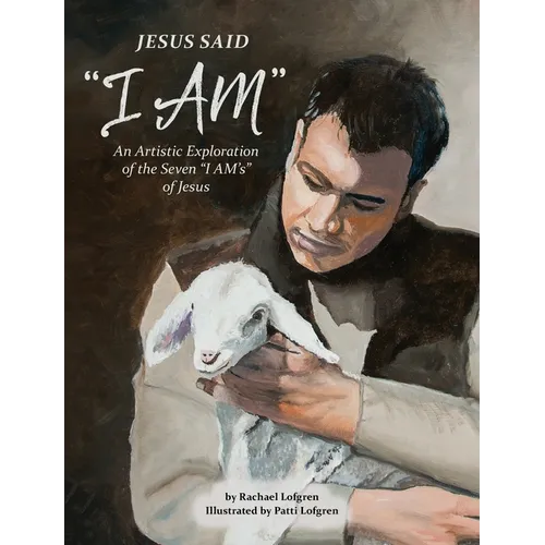 Jesus Said "I Am"