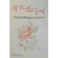 Of Death and Grief: Poems for Healing and Renewal