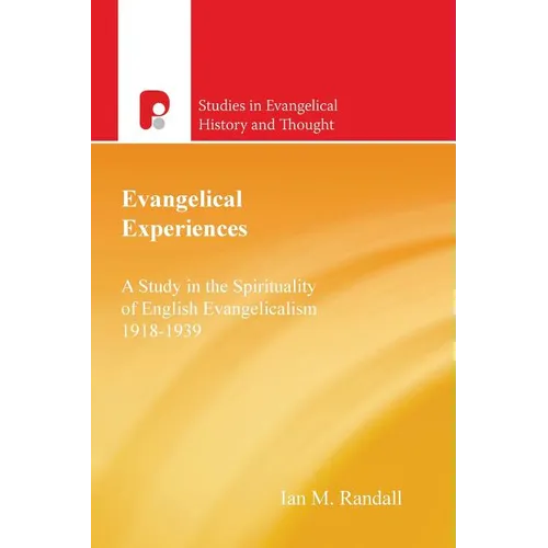Evangelical Experiences