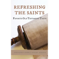 Refreshing the Saints