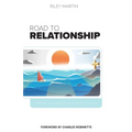 Road to Relationship - Praying the Word - the Gospels + Acts
