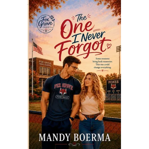 The One I Never Forgot